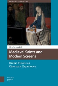 Cover Medieval Saints and Modern Screens