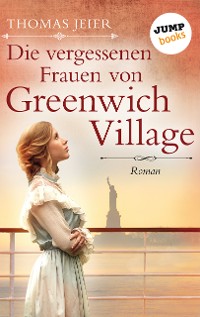 Cover Die vergessenen Frauen von Greenwich Village