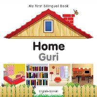 Cover My First Bilingual Book-Home (English-Somali)