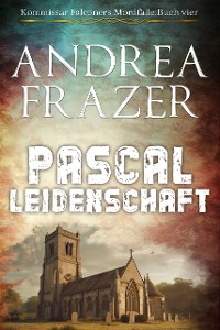 Cover Pascal Leidenschaft