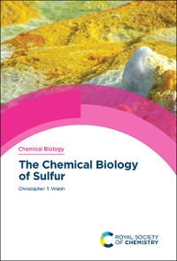 Cover The Chemical Biology of Sulfur