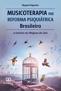 Cover Musicoterapia na Reforma Psiquiátrica Brasileira