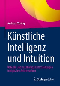 Cover Künstliche Intelligenz und Intuition