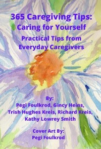 Cover 365 Caregiving Tips: Caring for Yourself