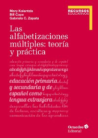 Cover Las alfabetizaciones múltiples: teoría y práctica