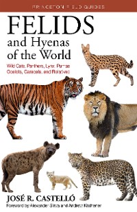 Cover Felids and Hyenas of the World
