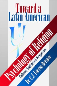 Cover Toward a Latin American Psychology of Religion
