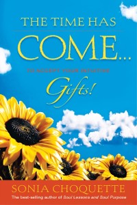 Cover Time Has Come... to Accept Your Intuitive Gifts!