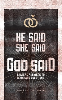 Cover He Said, She Said, God Said