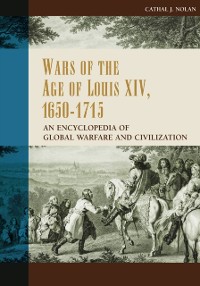 Cover Wars of the Age of Louis XIV, 1650-1715