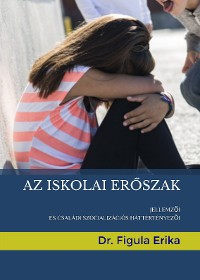 Cover Az iskolai erőszak