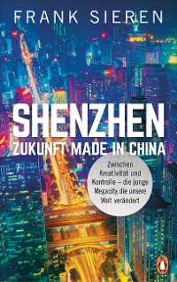 Cover Shenzhen - Zukunft Made in China