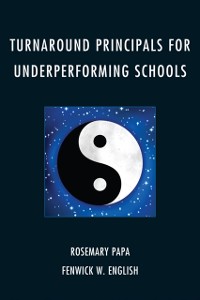 Cover Turnaround Principals for Underperforming Schools