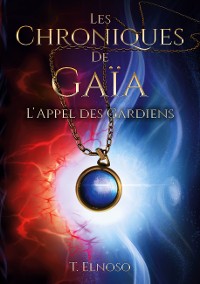 Cover Les Chroniques de Gaïa