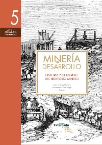 Cover Minería y desarrollo. Tomo 5