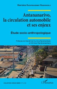 Cover Antananarivo, la circulation automobile et ses enjeux