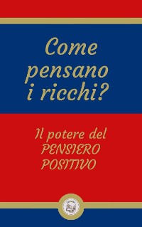 Cover Come pensano i ricchi?