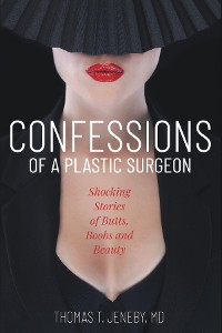 Cover Confessions of a Plastic Surgeon