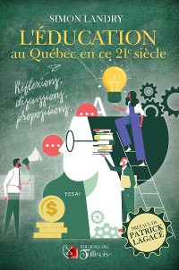 Cover L'éducation au Québec en ce 21e siècle