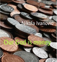 Cover Our God is money