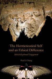Cover Hermeneutical Self and an Ethical Difference