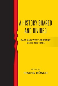 Cover A History Shared and Divided