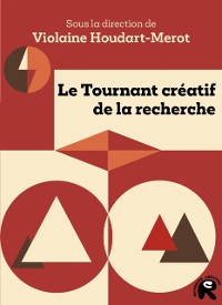 Cover Le tournant creatif de la recherche