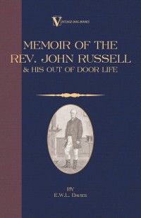 Cover Memoir of the REV. John Russell and His Out-Of-Door Life