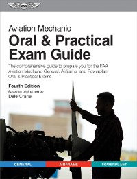 Cover Aviation Mechanic Oral & Practical Exam Guide