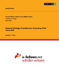 Cover External Strategy Consultancies. Evaluating Their Value-Add