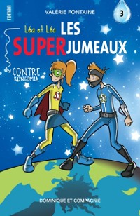 Cover Léa et Léo - Les SUPERJUMEAUX 3