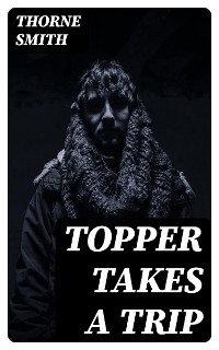 Cover Topper Takes a Trip