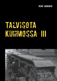 Cover Talvisota Kuhmossa III