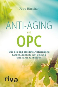 Cover Anti-Aging mit OPC