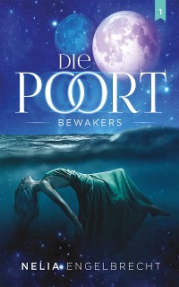 Cover Die Poort 1: Bewakers