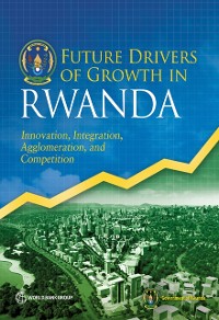 Cover Future Drivers of Growth in Rwanda