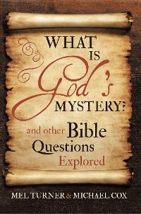 Cover What Is God's Mystery?