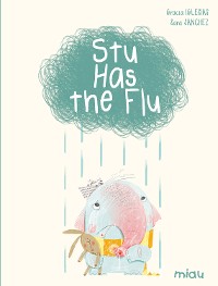 Cover Stu has the flu