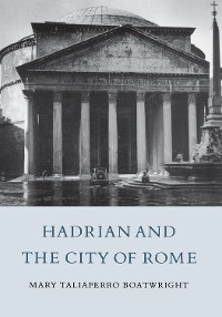 Cover Hadrian and the City of Rome