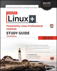 Cover CompTIA Linux+ Powered by Linux Professional Institute Study Guide