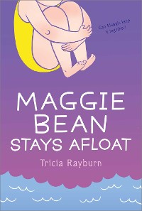 Cover Maggie Bean Stays Afloat