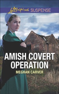 Cover Amish Covert Operation