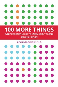Cover 100 More Things Every Designer Needs To Know About People