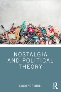 Cover Nostalgia and Political Theory