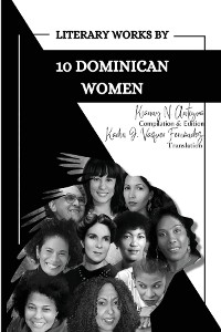 Cover Literary Works by 10 Dominican Women