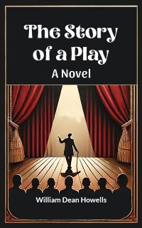 Cover Story of a Play A Novel