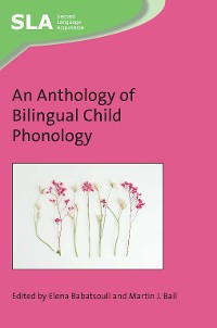 Cover An Anthology of Bilingual Child Phonology