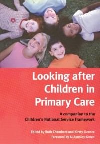 Cover Looking After Children In Primary Care