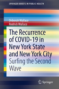 Cover The Recurrence of COVID-19 in New York State and New York City