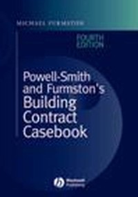 Cover Powell-Smith and Furmston's Building Contract Casebook